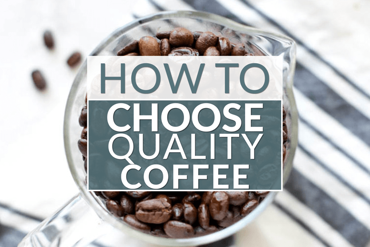 how-to-choose-quality-coffee