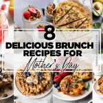 8-best-mother’s-day-brunch-recipes