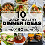 10-quick-healthy-dinner-ideas-(under-30-minutes)