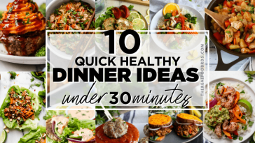 10-quick-healthy-dinner-ideas-(under-30-minutes)
