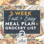 2-week-fast-and-easy-meal-plan-#2-with-grocery-list